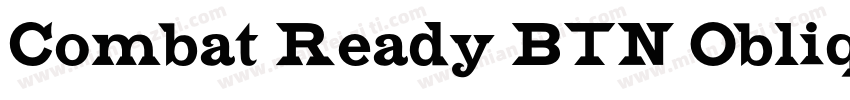 Combat Ready BTN Oblique字体转换